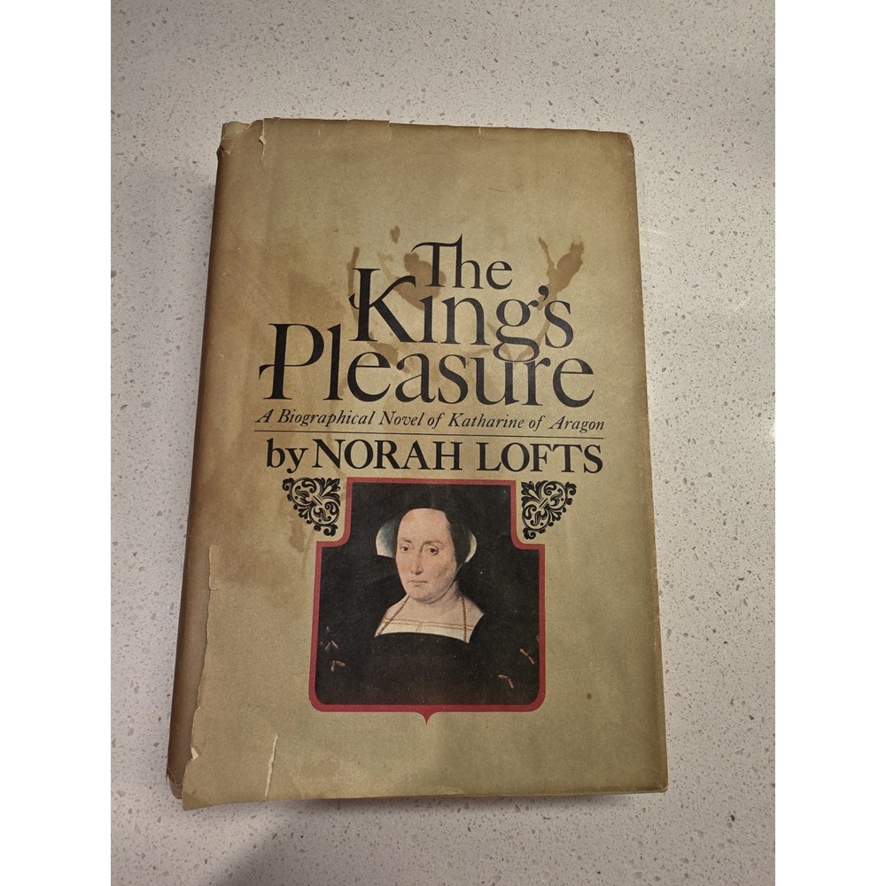 The King's Pleasure by Norah Lofts (Hardcover)